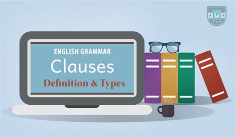 Clauses Definition Types And Examples Learn English