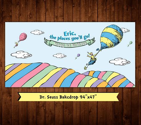 Personalized Dr Seuss Oh The Places Youll Go Backdrop Digital File