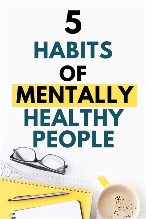 5 Habits Of Mentally Healthy People Healthy Habits Health Healthy