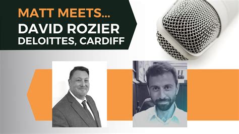 Matt Meets David Rozier Director Deloittes Cardiff Recruit 121