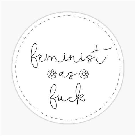 Feminist As Fuck Sticker For Sale By Feministshirts Redbubble