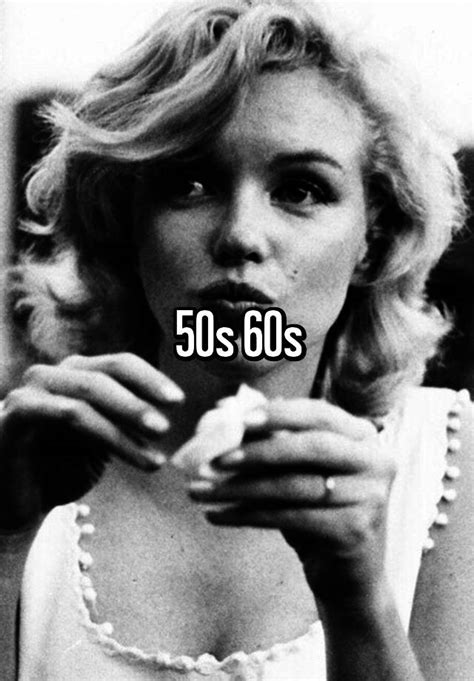 50s 60s