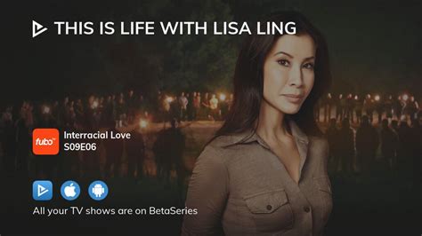 Watch This Is Life With Lisa Ling Season 9 Episode 6 Streaming Online