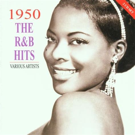 Various Artists 1950 The Randb Hits Music
