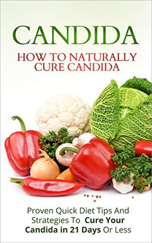 Jp Candida How To Naturally Cure Candida Proven Quick