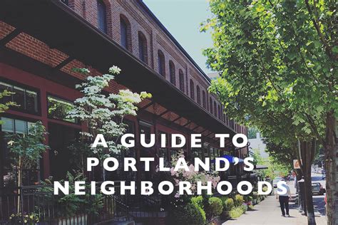 A Guide To Portlands Neighborhoods