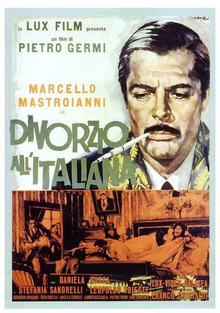 Como rosalia es una mujer decente, el plan no funciona, hasta que regresa al pueblo carmelino, un antiguo admirador suyo. Divorzio all'italiana di Pietro Germi con Marcello ...