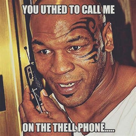 10 More Hilarious Hotline Bling Memes Mike Tyson Memes Mike Tyson Memes