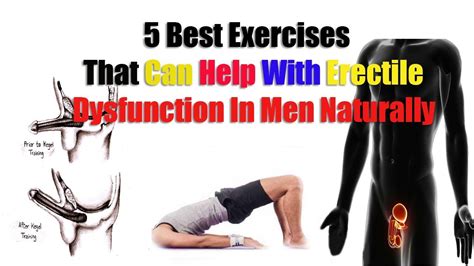 Best Exercises That Can Help With Erectile Dysfunction Youtube
