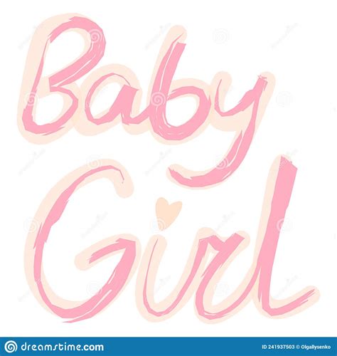 Baby Girl Newborn Lettering Phrase Stock Vector Illustration Of Child