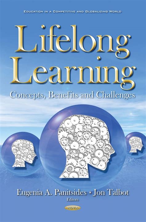 Lifelong Learning Concepts Benefits And Challenges Nova Science
