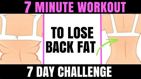 Get Rid Of Back Fat 7 Minute Workout To Reduce Back Fat And Tone Your