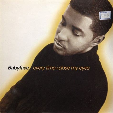 Every Time I Close My Eyes Babyface Amazonfr Cd Et Vinyles