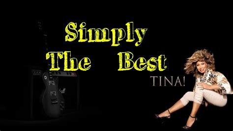 Перевод песни the best — рейтинг: simply the best Tina Turner videolyrics - YouTube
