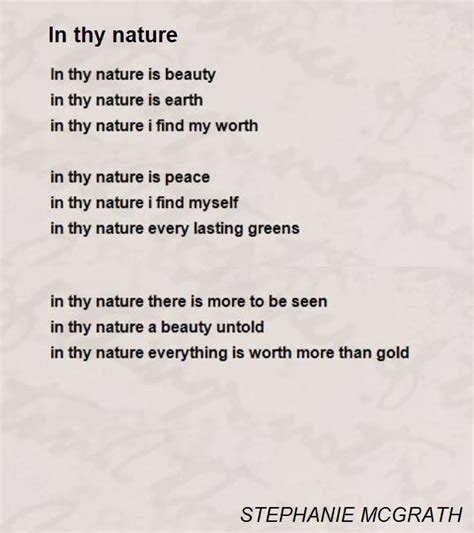 In Thy Nature Poem By Stephanie Mcgrath Poem Hunter