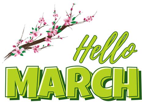 Hello March Images Wallpaper Clipart Quotes Spring Backgrounds 2021 Pics