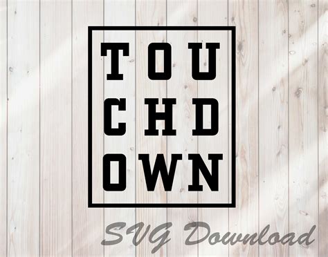Touchdown Svg Football Svg Instant Download Vinyl And Craft Etsy Uk