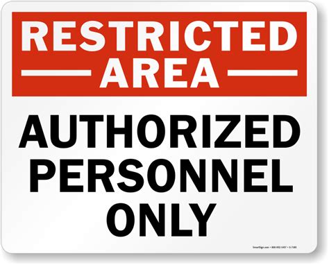 Restricted Area Labels Authorized Personnel