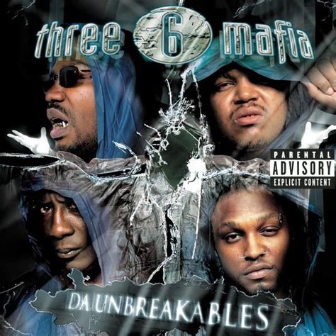 Three 6 Mafia Album Da Unbreakables Music World