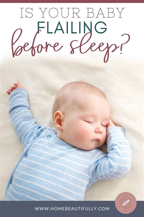 Baby Flailing Arms And Legs Before Sleep 5 Surprising Answers