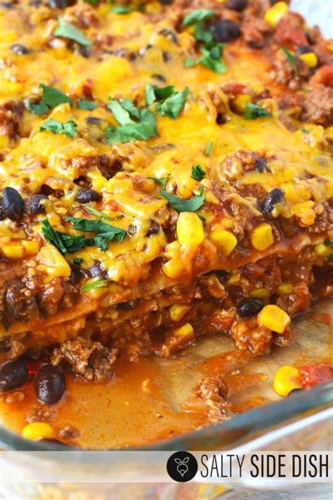 Beef Tortilla Casserole Made With Ground Beef Mexican Spices And