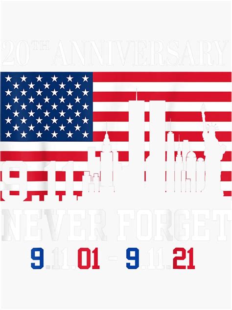 Never Forget 911 20th Anniversary Patriot Day 2021 Sticker For Sale