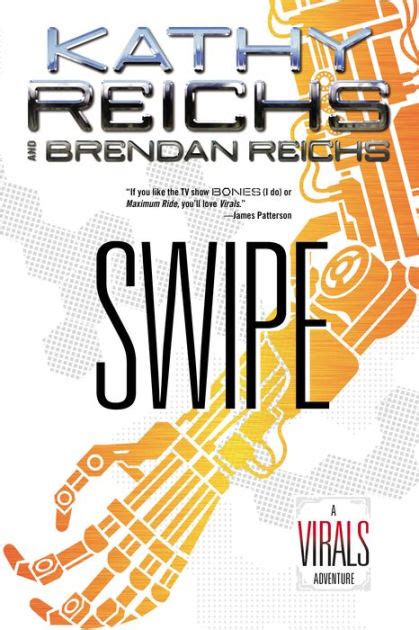 Swipe A Virals Adventure By Kathy Reichs Brendan Reichs Ebook Barnes And Noble®