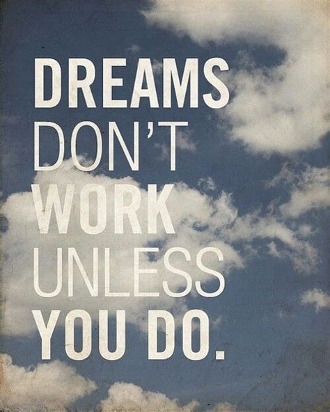 Work Hard To Fulfil Your Dreams With Images Inspirational Quotes