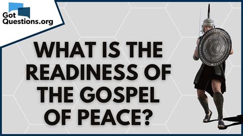 What Is The Readiness Of The Gospel Of Peace Ephesians 615