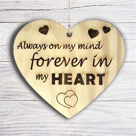 Always On My Mind Forever In My Heart Love Plaque Wooden Heart Plaque