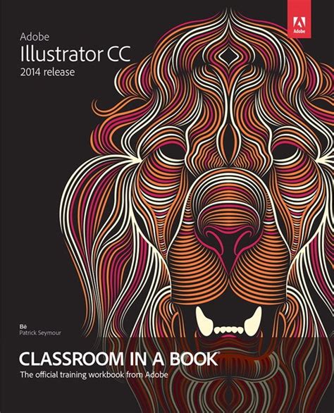 Adobe Illustrator Cc Classroom In A Book 2014 Release