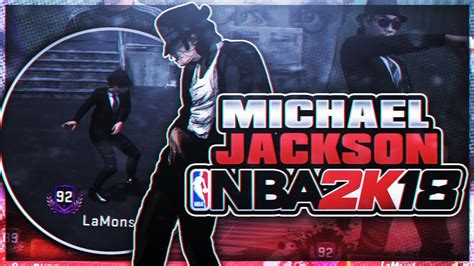 Michael Jackson On Nba2k18 Youtube
