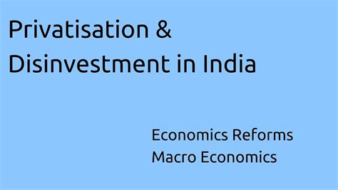 What Is Privatisation And Disinvestment In India Economics Reforms Ca