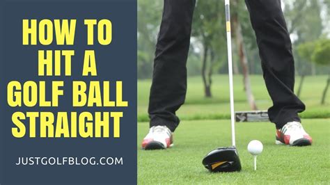 How To Hit A Golf Ball Longer And Straighter