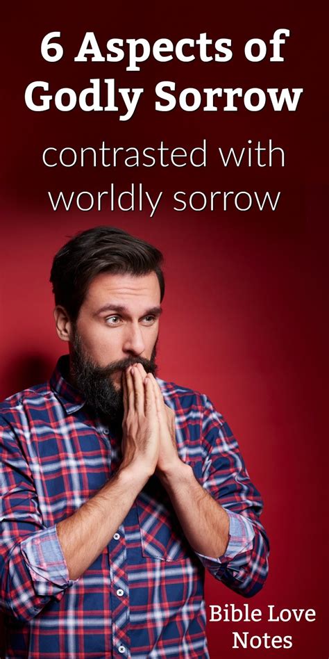 Bible Love Notes 6 Aspects Of Godly Sorrow