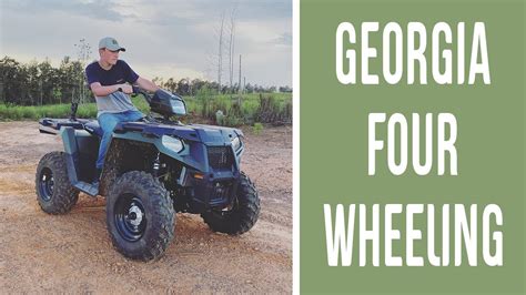 Four Wheeling In Georgia Youtube