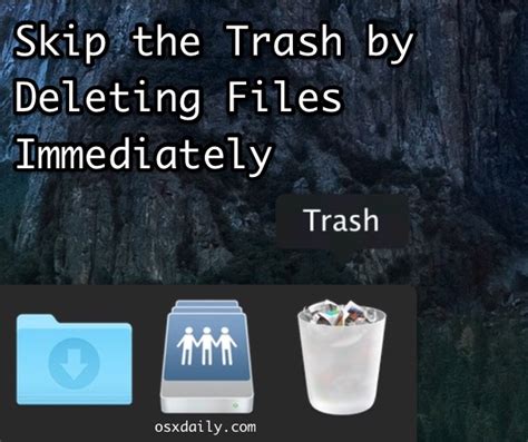 How To Use “delete Immediately” On Files To Bypass Trash In Mac Os X