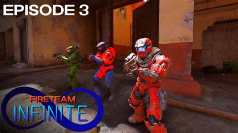 Fireteam Infinite Ep3 A Bazaar Situation Halo Infinite Machinima