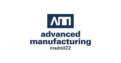 Exhibitors Advanced Manufacturing Madrid