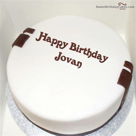 Happy Birthday Jovan Cakes Cards Wishes
