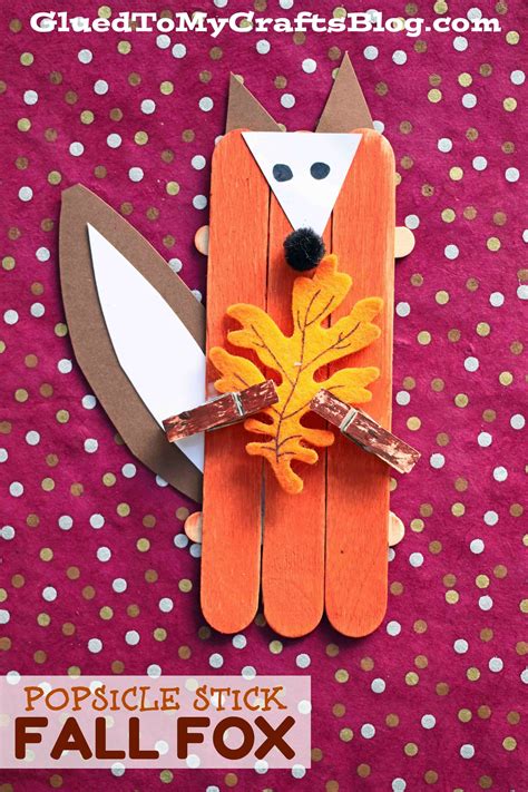 Gluedtomycrafts Craft Stick Leaf Holding Fox Fall Themed Kid Craft