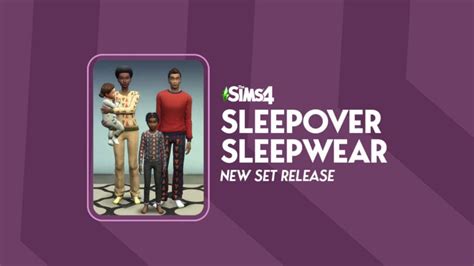 The Sims 4 Sleepover Sleepwear Set Is Releasing Today