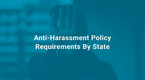 Anti Harassment Policy Requirements By State