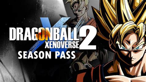 Dragon Ball Xenoverse 2 Dlc Pack 4 With Season Pass Flightstashok