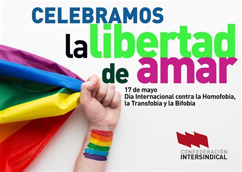 De Mayo D A Internacional Contra La Homofobia La Transfobia Y La Bifobia Stes Intersindical