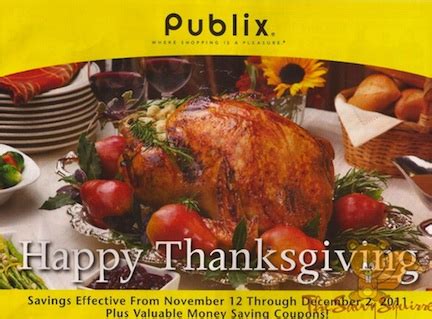 Didn't cook my own turkey dinner for this thanksgiving. Publix Yellow Advantage Buy Flyer: Happy Thanksgiving 11 ...