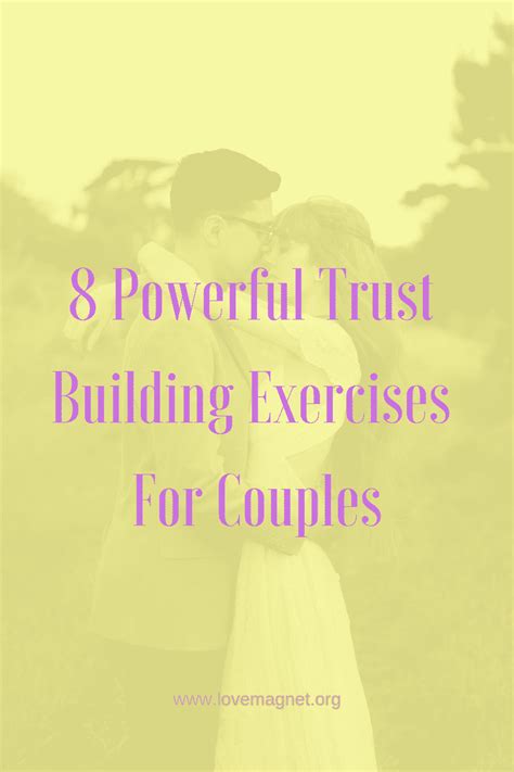 8 Powerful Trust Building Exercises For Couples Save The Pin And Click Through To Learn More