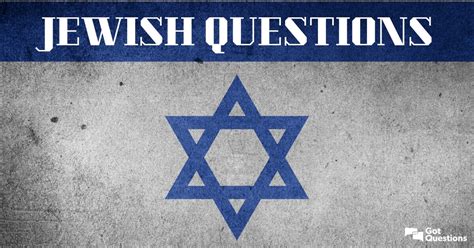 Jewish Questions Questions From Jews And About Judaism
