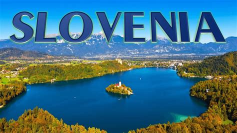 10 Best Places To Visit In Slovenia Youtube