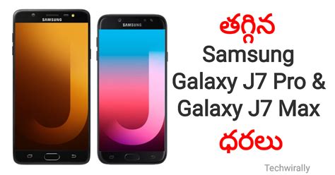 Samsung Galaxy J7 Pro And J7 Max Price Drop
